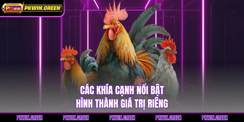 Các khía cạnh nổi bật hình thành giá trị riêng