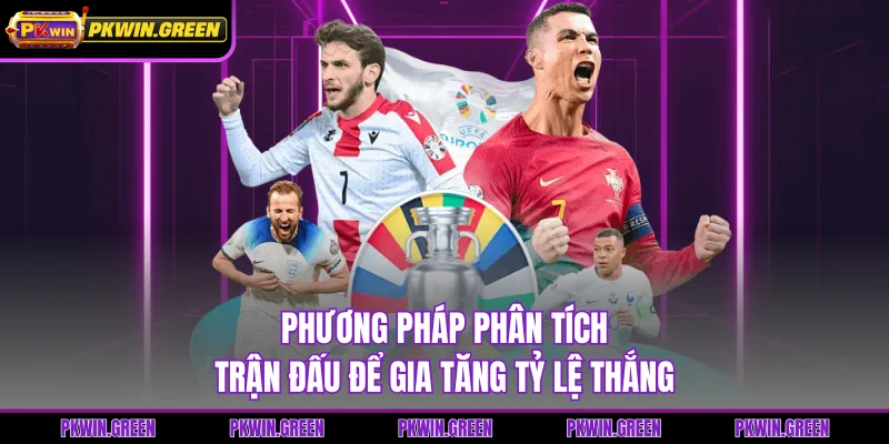 Phương pháp phân tích trận đấu để gia tăng tỷ lệ thắng